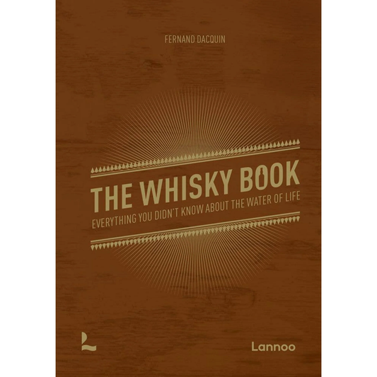 The Whisky Book by Fernand Dacquin