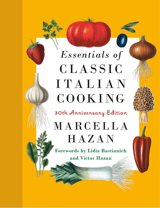 Essentials of Classic Italian by Marcella Hazan